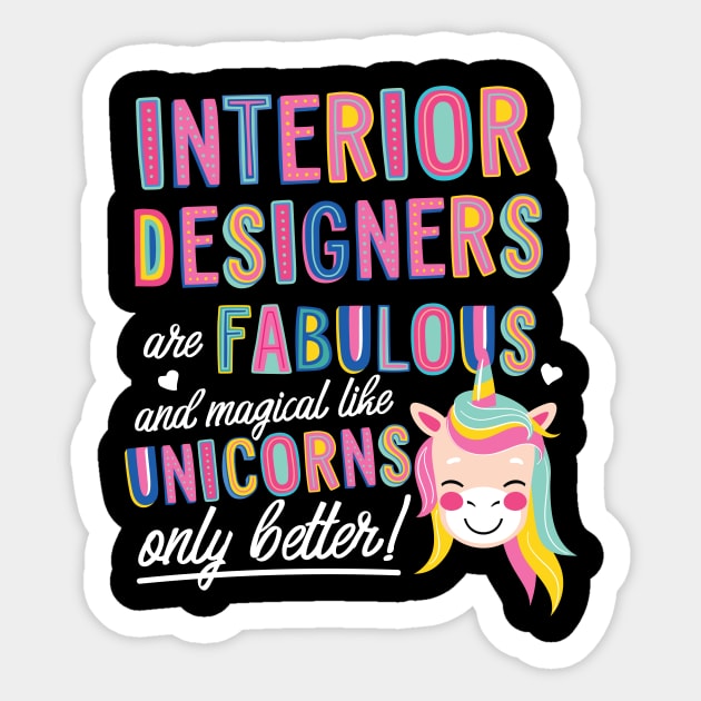 Interior Designers are like Unicorns Gift Idea Sticker by BetterManufaktur
